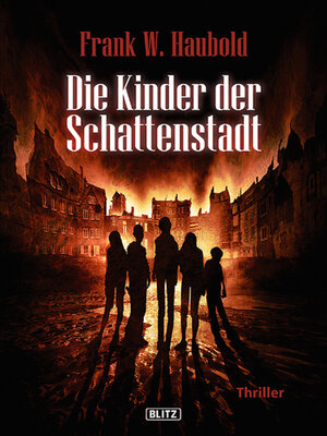cover image of Die Kinder der Schattenstadt